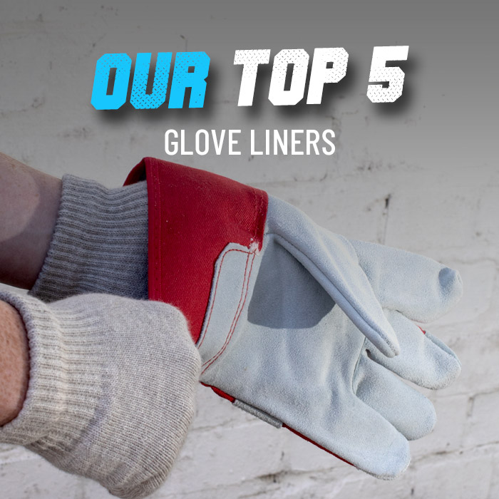 Our top 5 glove liners