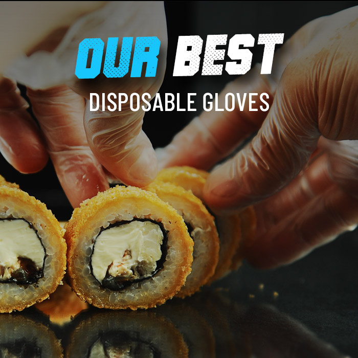 Our best disposable gloves