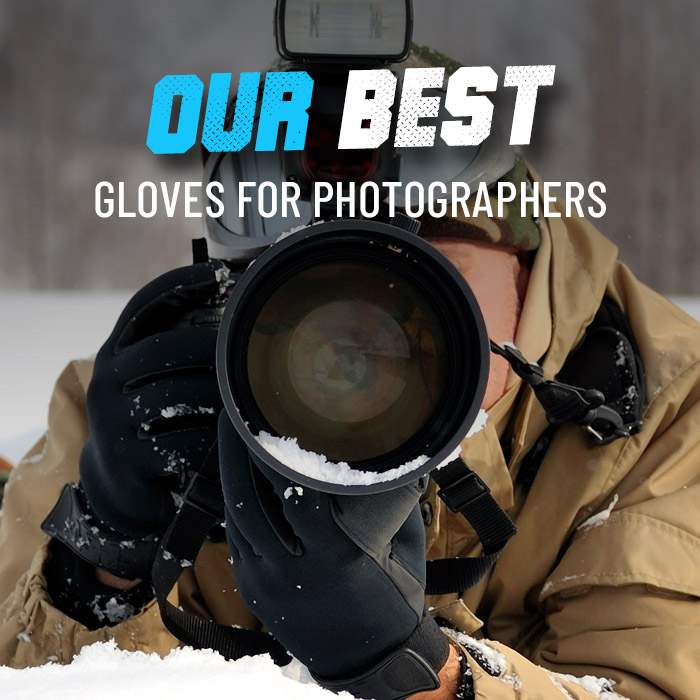 Our best gloves for photographers