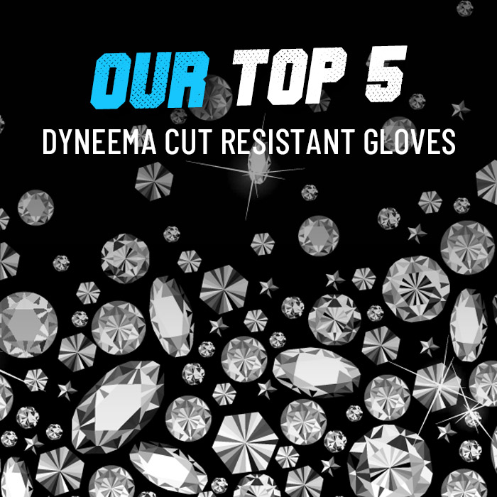 Top 5 Dyneema cut resistant gloves